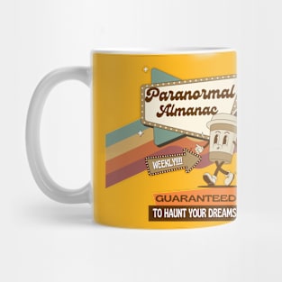 haunting your dreams! Mug